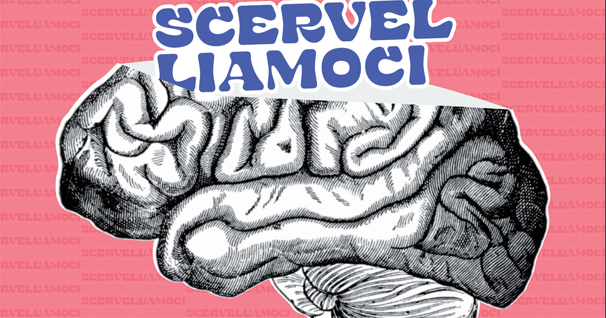 Scervelliamoci – il festival della psicologia